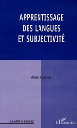 APPRENTISSAGE DES LANGUES ET SUBJECTIVITÉ