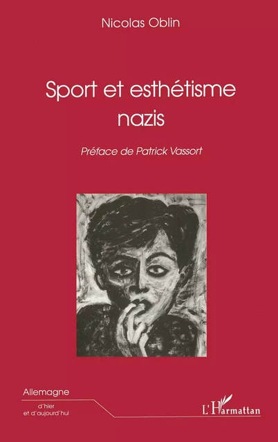 SPORT ET ESTHÉTISME NAZIS - Nicolas Oblin - Editions L'Harmattan