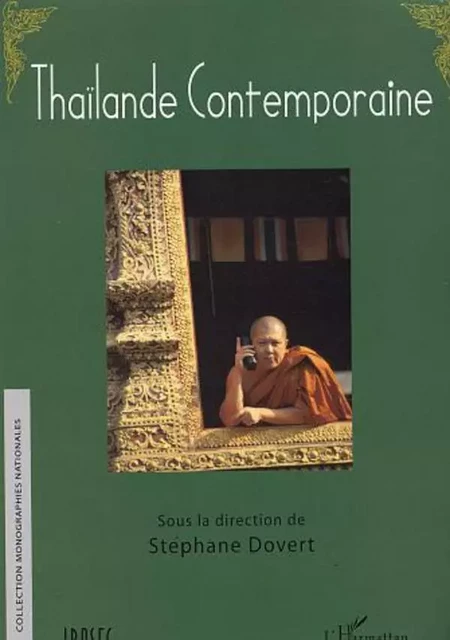 THAÏLANDE CONTEMPORAINE - Stéphane Dovert - Editions L'Harmattan