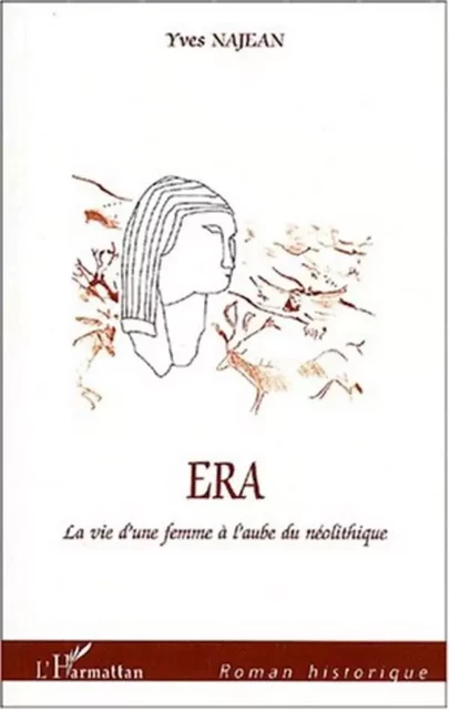 ERA.. - Yves Najean - Editions L'Harmattan