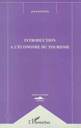 INTRODUCTION A L'ECONOMIE DU TOURISME