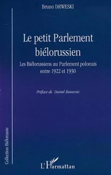 LE PETIT PARLEMENT BIÉLORUSSIEN