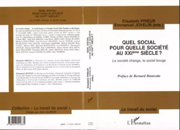 QUEL SOCIAL POUR QUELLE SOCIÉTÉ AU XXème SIÈCLE ? La société change, le social bouge - Emmanuel Jovelin - Editions L'Harmattan