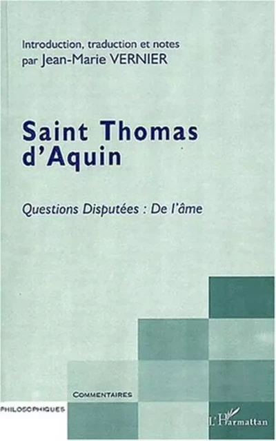 SAINT THOMAS D'AQUIN - Jean-Marie Vernier - Editions L'Harmattan