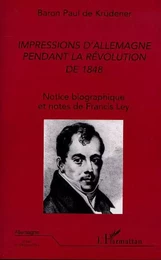 IMPRESSIONS D'ALLEMAGNE PENDANT LA RÉVOLUTION DE 1848