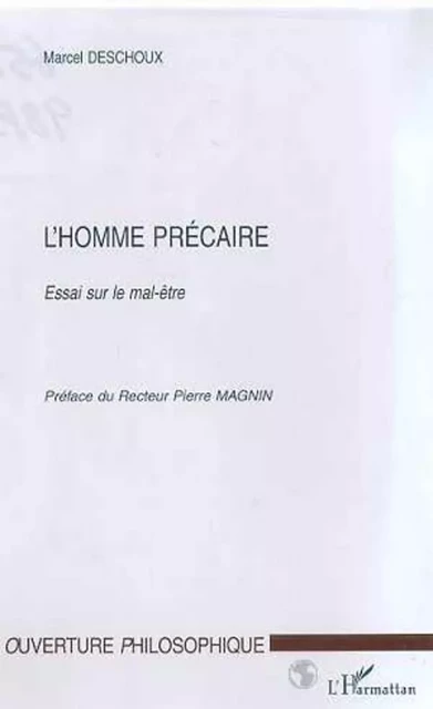 L'HOMME PRECAIRE - Marcel Deschoux - Editions L'Harmattan