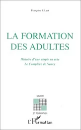 LA FORMATION DES ADULTES