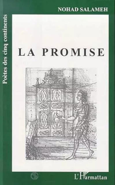 LA PROMISE - Nohad Salameh - Editions L'Harmattan