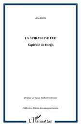 LA SPIRALE DU FEU