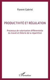 Productivité et régulation