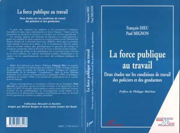 LA FORCE PUBLIQUE AU TRAVAIL - François Dieu, Paul Mignon - Editions L'Harmattan