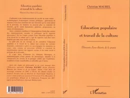 ÉDUCATION POPULAIRE ET TRAVAIL DE LA CULTURE