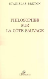 Philosopher sur la côte sauvage