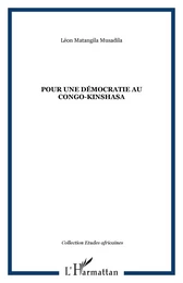 POUR UNE DÉMOCRATIE AU CONGO-KINSHASA