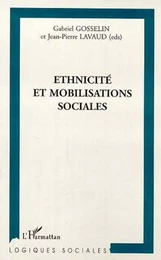 ÉTHNICITÉ ET MOBILISATIONS SOCIALES