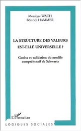 La structure des valeurs est-elle universelle ?