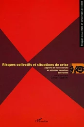 Risques collectifs et situations de crise