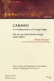 L'Abako et l'indépendance du Congo belge