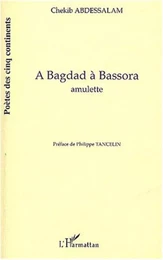 A Bagdad à Bassora