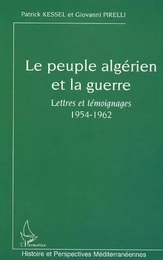 Le peuple algérien et la guerre