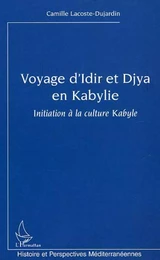 Voyage d'Idir et Djya en Kabylie