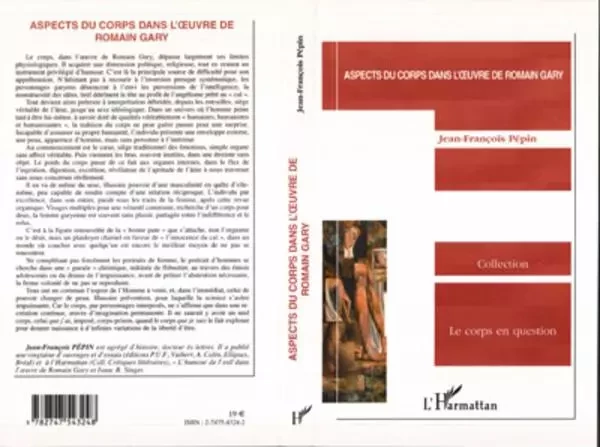 Aspects du corps dans l'oeuvre de Romain Gary - Jean-François Pépin - Editions L'Harmattan