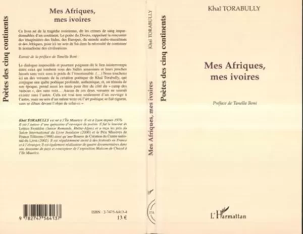 Mes afriques, Mes ivoires - Khaleel Torabully - Editions L'Harmattan