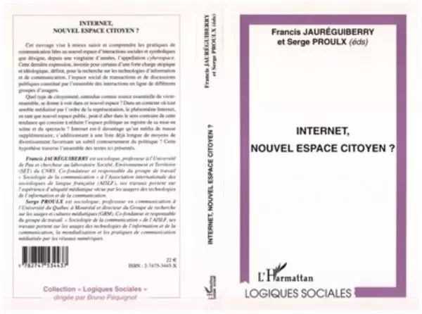 INTERNET, NOUVEL ESPACE CITOYEN ? -  Jaureguiberry francis - Editions L'Harmattan