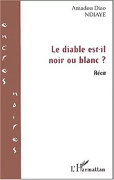 Le diable est-il noir ou blanc