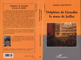 Delphine de Girardin la muse de juillet