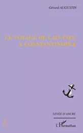 Le voyage de Lao-Tseu à Constantinople