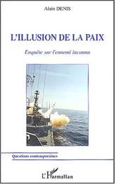 L'illusion de la paix