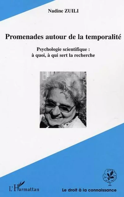 Promenades autour de la temporalite - Nadine Zuili - Editions L'Harmattan