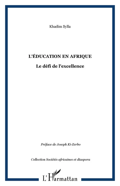 L'éducation en Afrique - Khadim Sylla - Editions L'Harmattan