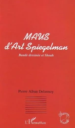 MAUS D'ART SPIEGELMAN