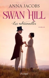 Swan Hill 5 - Les Retrouvailles