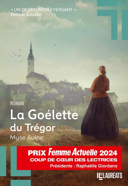 La Goélette du Trégor - Coup de Coeur des Lectrices Prix Femme Actuelle 2024 - Myse Aulne - Editions Prisma