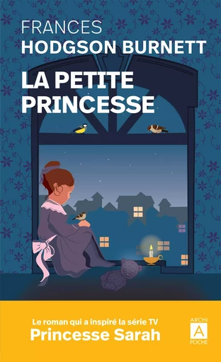 La petite princesse - Frances Hodgson Burnett - L'Archipel