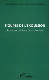 Figures de l'exclusion