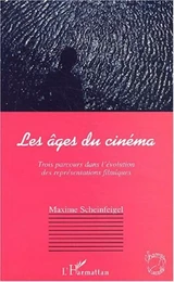 LES ÂGES DU CINÉMA