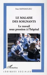 Le malaise des soignants