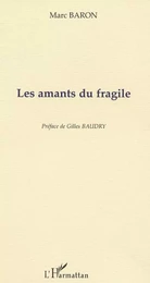 LES AMANTS DU FRAGILE