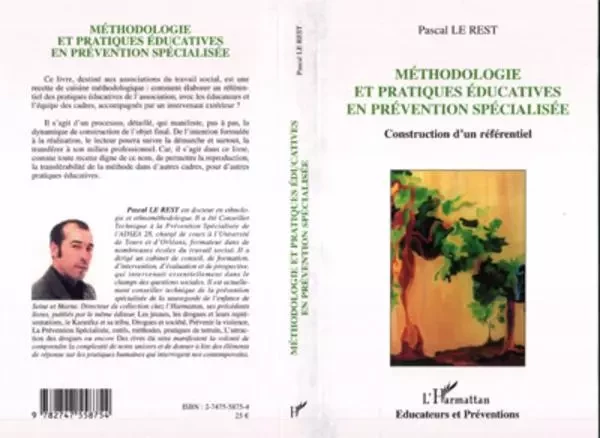 Méthodologie et pratiques éducatives en prévention spécialisée - PASCAL LE REST - Editions L'Harmattan