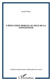 L'éducation morale au-delà de la citoyenneté