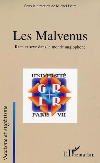 Les malvenus - Michel Prum - Editions L'Harmattan