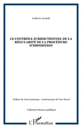 Le contrôle juridictionnel de la régularité de la procédure d'imposition