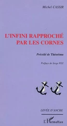 L'Infini rapproché par les cornes