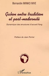 Gabon entre tradition et post-modernité