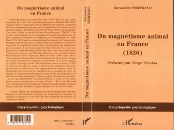 Du magnétisme animal en France (1826) - Alexandre Bertrand - Editions L'Harmattan