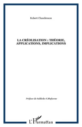 La créolisation : théorie, applications, implications